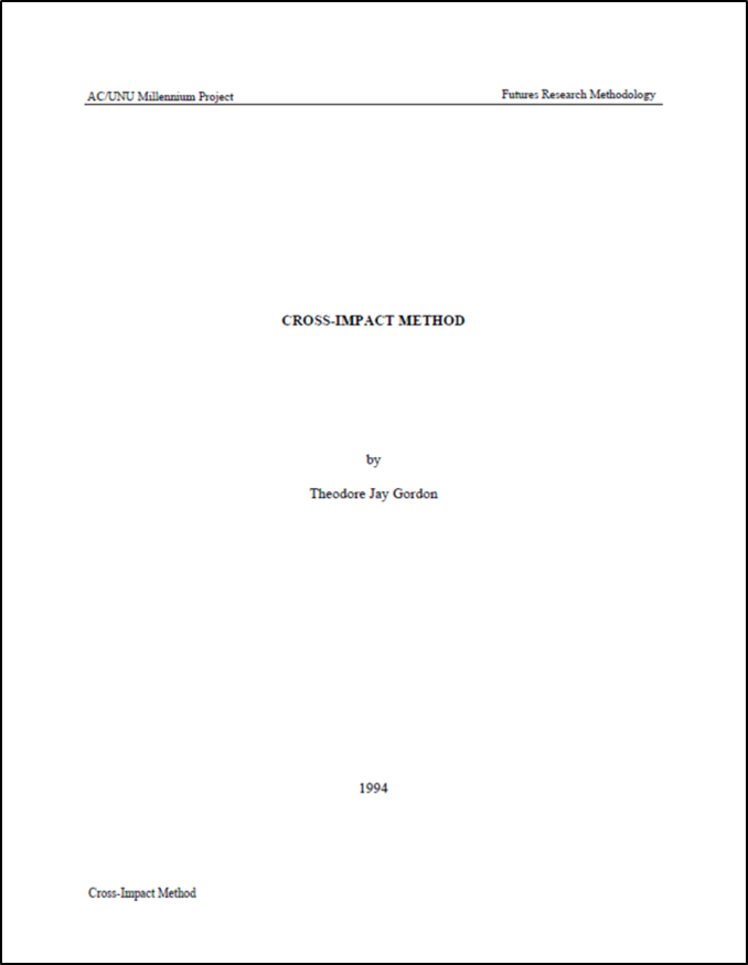 Cross-Impact Method by Theodore Jay Gordon Cross-Impact Method