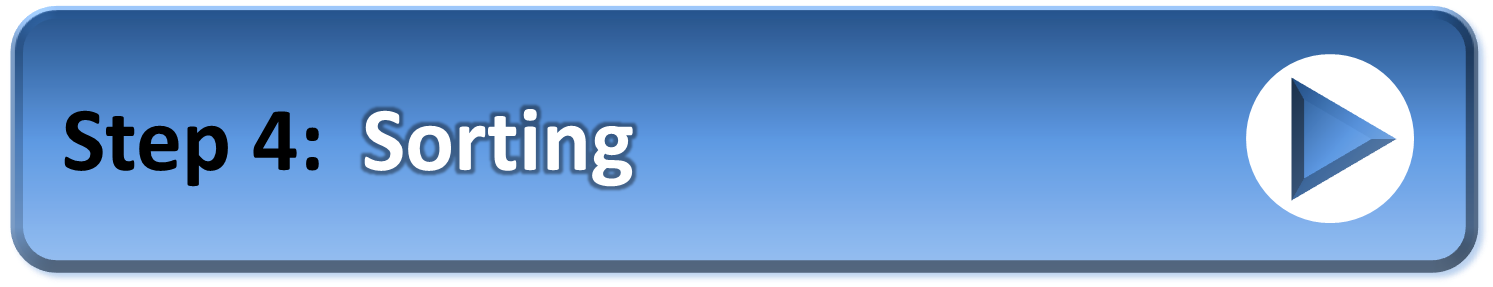 Go To Step 4 - Sorting Go To Step 3