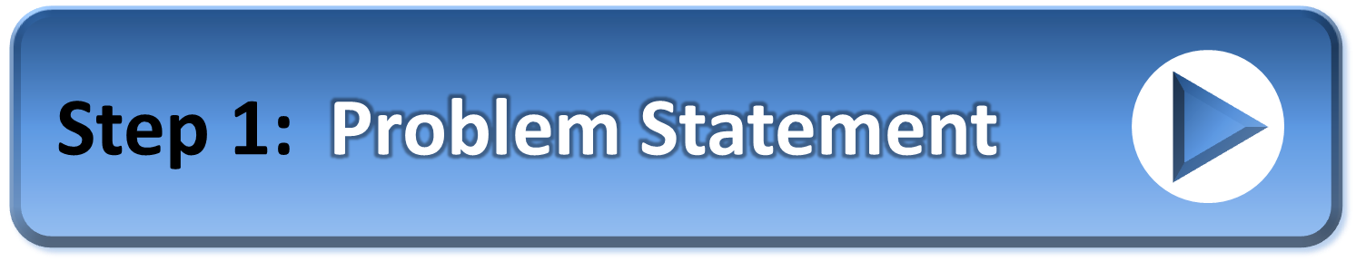 Go To Step 1 - Problem Statement Go To Step 1