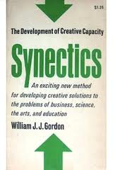 Synectics by William J.J. Gordon Synectics